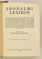 Benedek Marcell (szerk.): Irodalmi lexikon. Budapest , 1927, Győző Andor Kiadása. Kiadói aranyozott ...