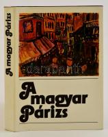 Bajomi Lázár Endre (szerk.): A magyar Párizs. Bp., 1978, Gondolat. Kiadói egészvászon kötés, papír védőborítóval, jó állapotban.
