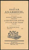 Zechenter Antal: A' magyar Anakreon. 1785-ben, Prágában Rofenmüller örököseinél, Beránek János ...