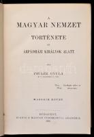 Pauler Gyula: A magyar nemzet története az Árpádházi királyok alatt. I-II. kötet. Magyar Tudományos ...
