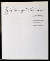 Széchényi István 1791-1860. Szerk.: Fenyő Ervin. Bp., 1991, Helikon. Kiadói műbőr-kötés, kiadói műan...