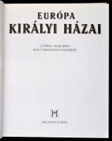 Ludwig Schubert, Rolf Seelmann-Eggebert: Európa királyi házai. Fordította: Orosz Magdolna. Bp., 1992...