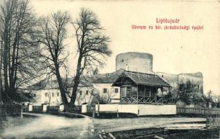 Liptóújvár, Liptovsky Hrádok; Várrom és kir. járásbírósági épület. W. L. Bp. 2538. Rothschild Márk kiadása / castle ruins and district court building (EK)