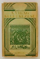 Rutherford J.F.:A világ keletkezése. Watch tower Bible and tract society. 1932.