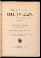 Kreitner Gusztáv: Gróf Széchényi Béla keleti utazása India, Japan, China, Tibet, és Birma országokba...