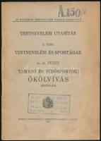 1926 Támadó és védősportok: ökölvívás, az Országos Testnevelési Tanács Kiadványa, példány a M. Kir. Horhy Miklós Akadémia könyvtárából, 48p