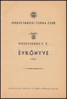 Ferencvárosi Torna Club (FTC) Évkönyve 1936. Bp., 1936, Aurora Nyomda. Kiadói papírkötésben, jó állapotban.