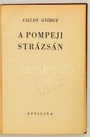Faludy György: A pompeji strázsán. Második kiadás. Bp., 1945, Officina. 91. Kiadói papírkötésben, a ...