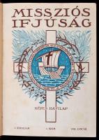 1930-1935 Missziós Újság. Képes Havilap. I. évf. 1-6. sz.+II. évf. 1-10 sz.+V. évf. 1-10 sz.+VI. évf. 1-10 sz. Rákospalota, Szalézi Művek, Don Bosco Nyomda. Két kopottas egészvászon-kötésbe kötve.