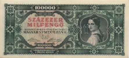 1946. 10.000Milpengő, 100.000Milpengő, 100.000.000Milpengő, 1000.000.000Milpengő, 100.000B.-pengő T:...