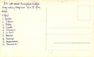 1914 A 31. népfelkelő ezred trainjének (trén) tisztjei és egynéhány beteg tiszt ebédel. hátoldalon n...
