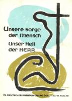 1958 78. Deutscher Katholikentag Berlin / 78th German Catholic Day advertisement card, artist signed