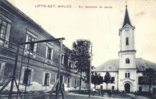Liptószentmiklós, Liptovsky Mikulas; Evangélikus templom és iskola / church and school