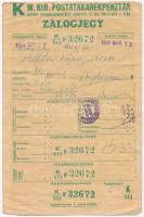 Budapest 1944. "Magyar Királyi Postatakarékpénztár" zálogjegy (2x), részben kitöltött, bél...