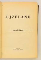 Donner Kornél: Ujzéland. Bp., [1939], szerzői. Kopott vászonkötésben