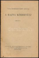 Somogyváry Gyula: A Rajna ködbe vész. Bp., é. n., M. Kir. Honvédvezérkar Főnöke 6. osztálya kiadása....