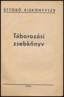 1948 Úttörő kiskönyvtár: Táborozási zsebkönyv. Foltos, kissé sérült papírkötésben