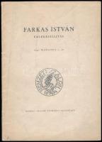 Farkas István emlékkiállítás 1947 március 1-16. Bp., 1947, Nemzeti Szalon Művészeti Egyesület. Kopot...