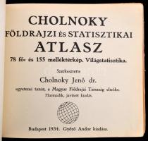 Dr. Cholnoky Jenő (szerk.): Földrajzi és statisztikai atlasz. 78 fő és 155 melléktérkép, világstatis...