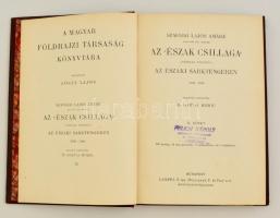 Szavójai Lajos Amádé: Az "Észak csillaga". Az Északi sarkitengeren 1899-1900. II. kötet. F...