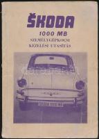 Virágh Iván (szerk.): Skoda 1000 MB személygépkocsi kezelési utasítás. Bp., 1964, Közlekedési Dokume...