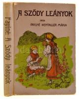 Faylné Hentaller Mária: A sződi leányok. Bp., é.n. Athenaeum. Kiadói, festett egészvászon kötésben. Belül kissé laza