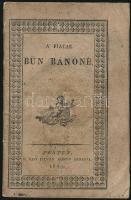 [Félicité de]Genlis (1746-1830): A fiatal bűn bánóné. Mad. Genlis után francziából S. L. Pest, 1815,...