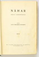 Széchényi Zsigmond: Nahar. Indiai vadásznapló. II. kötet. Bp.,1941, Dr. Vajna György és Bokor, (Athe...