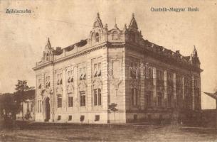 Békéscsaba, Osztrák-Magyar Bank (EK)