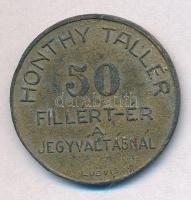 Cserepes Iván (1901-1944) / Ludvig József 1932. "Honthy Tallér / 50 Fillért ér a jegyváltásnál&...