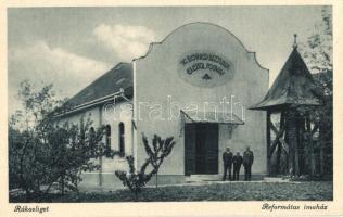 Budapest XVII. Rákosliget, Református imaház. A rákosligeti megnagyobbított református imaház, a templom építkezés első része