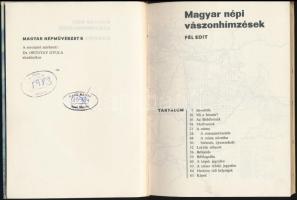 Fél Edit: Magyar népi vászonhímzések. Magyar népművészet 8. Bp.,1976, Corvina. Kiadói kartonált papírkötés, intézményi bélyegzővel.