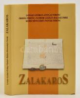 Zalakaros. Szerk.: Halász Imre. Zalakaros, 2000, Zalakaros Város Önkormányzata. Kiadói egészvászon-kötés, kiadói papír védőborítóban.