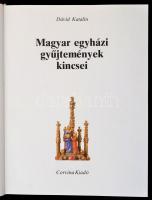 Dávid Katalin: Magyar egyházi gyűjtemények kincsei. Bp., 1981, Corvina. Kiadói egészvászon-kötésben,...