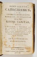 Keresztyén Cathecismus, az - az a keresztény hitnek ágazatira való rövid tanítás. Pest-Pozsony, 1821, Landerer. Félbőr kötés, viseltes állapotban.