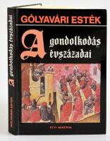 A gondolkodás évszázadai. Gólyavári esték. Szerk.: Lovas György. Bp., 1986, RTV-Minerva. Kiadói kartonált papírkötés.