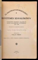 Egyetemes szavalókönyv. Válogatott hazafias, vallásos és vegyes költemények gyűjteménye 1918-1936. Ö...