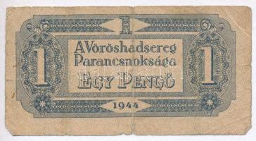 1944. 1P " A Vöröshadsereg Parancsnoksága" sorszámmal és függőleges alapnyomattal T:III-