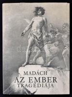 Madách Imre: Az ember tragédiája. Zichy Mihály rajzaival. Bp., 1962, Magyar Helikon. Vászonkötésben, kicsit sérült papír védőborítóval.