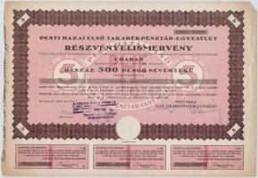 Budapest 1946. Pesti Hazai Első Takarékpénztár-Egyesület névre részvény elismervénye 500P-ről, szárazpecséttel T:II-