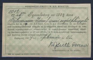 1907 Igazolvány Kossuth Ferenc Kereskedelemügyi miniszter aláírásával