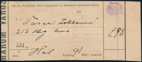 1905 Sz. kir. Komárom (Felvidék) városi fogyasztási és italmérési adófizetési bárca az 1904. évi zsírfogyasztási adóval