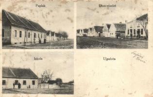 Újpalota, Palota; Paplak, utcakép, iskola. Ifj. Brüche Péter kiadása / rectory, street, school (fl)