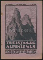 1921 A Turistaság és Alpinizmus XI. évfolyamának 5-6. száma, felső-magyarországi különszám, képekkel, jó állapotban