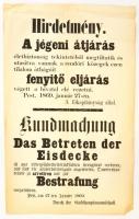 1869 Rendőrségi hirdetmény a jégen való átkelés tilalmáról, magyar és német nyelven, hajtásnyomokkal, 33,5×21 cm