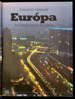 Európa. Az Északi-foktól Szicíliáig. Fordította: Ács Zoltán, Gyurkó László, Rátkai Ferenc. Ezerarcú ...