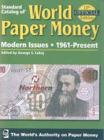 Világ bankjegyei katalógus 1960-napjainkig - Standard Catalog of WORLD PAPER MONEY III. Modern Issues 13. kiadás