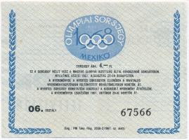 1967. "Olimpiai Sorsjegy - Mexikó" sorsjegy 4Ft értékben T:II,II-