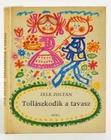 Zelk Zoltán: Tollászkodik a tavasz. Kass János rajzaival. Bp.,1976, Móra.Kiadói kartonált papírkötés. Első kiadás.
