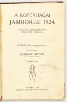 Hermann Győző(szerk.): A koppenhágai Jamboree 1924. A magyar cserkészcsapat részletes munkája. Bp., ...